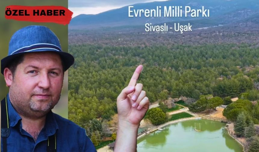 Uşaklı gezgin Alp Arslan Dur, Evrenli Doğal Parkı’nı Gezdi