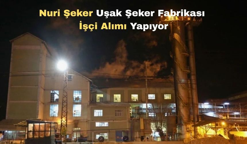 Uşak’ta İş Arayanlar İçin Bir Fırsat