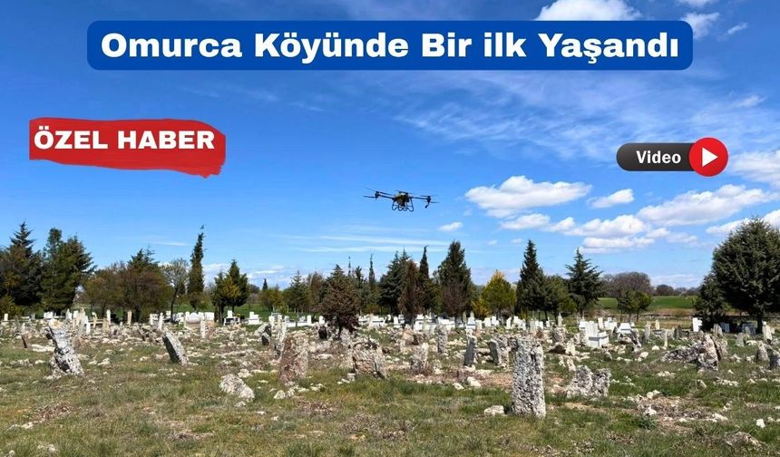 Uşak’ta ilk kez köy mezarlığı dron ile ilaçlandı