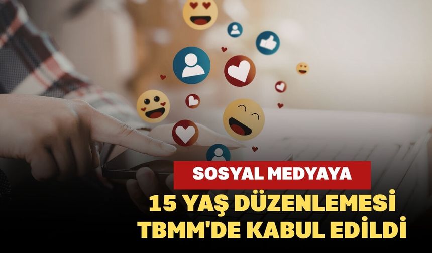 Doğum izni ve sosyal medyaya 15 yaş düzenlemesi TBMM'de kabul edildi