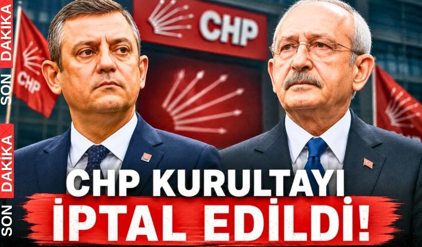 Mahkeme CHP Kurultayı İçin “Mutlak Bultan” dedi