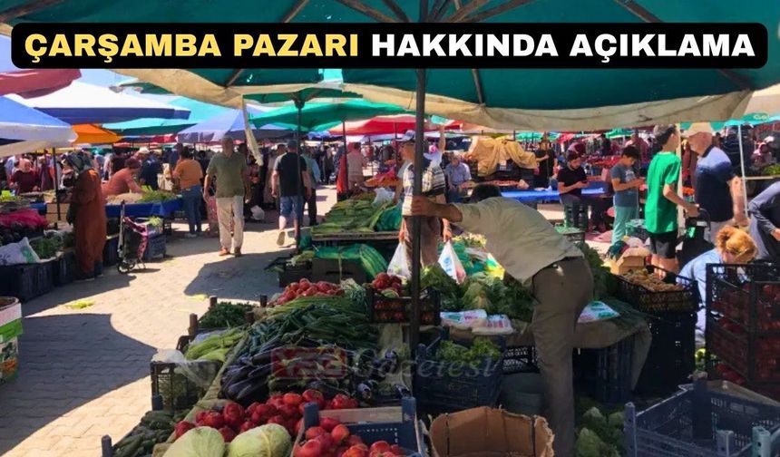 Uşak Belediyesi Çarşamba Pazarı hakkında açıklama yaptı
