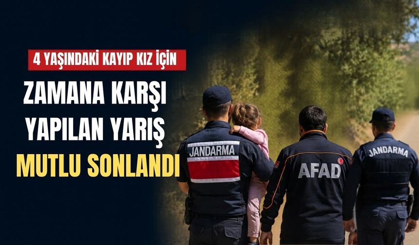 Uşak’ta kayıp küçük kız sağ salim bulundu