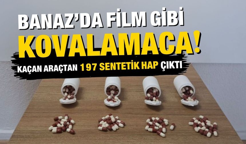Banaz’da Film Gibi Kovalamaca! Kaçan Araçtan 197 Sentetik Hap Çıktı
