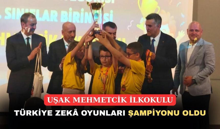 Uşak’ın zeki çocukları Türkiye Birincisi oldu