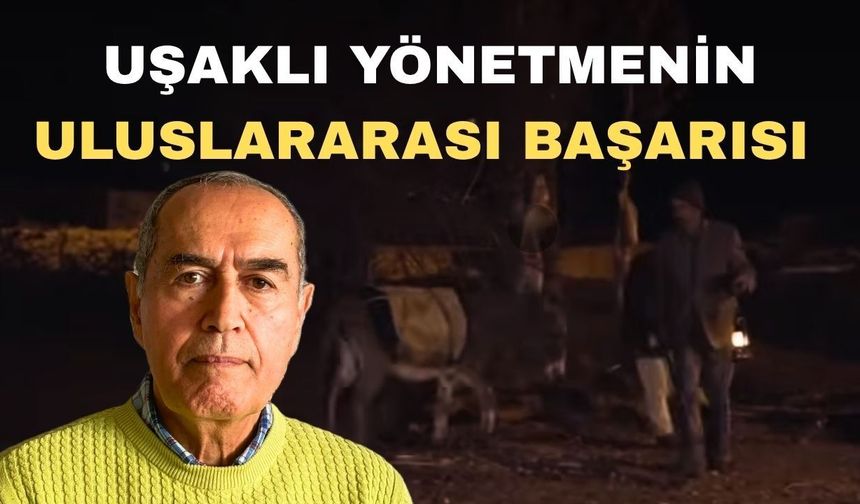 Uşaklı yazar ve yönetmen en iyi kısa film ödülünü kazandı