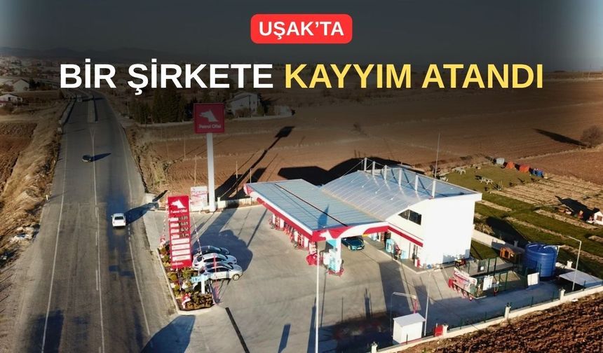 Uşak’ta bir şirkete kayyım atandı