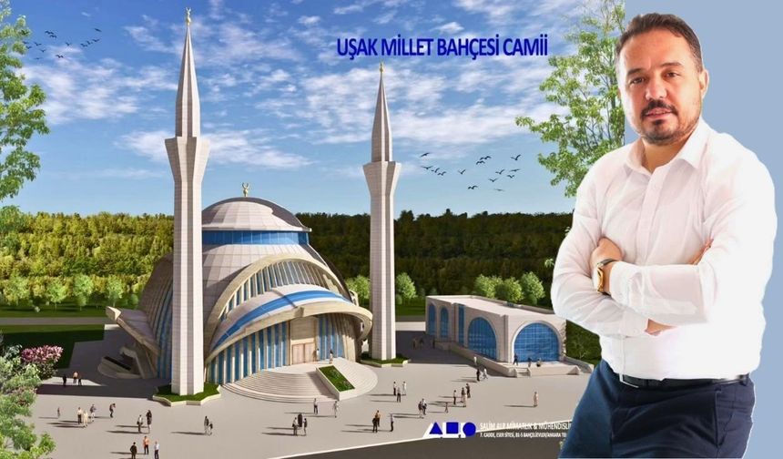 AK Parti Uşak İl Başkanı Yaşar’dan Millet Camisi Tartışmasına Ayetli Mesaj