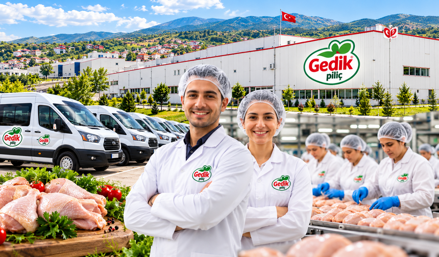 Gedik Piliç Personel Alımı Yapacak! İşte Başvuru Şartları