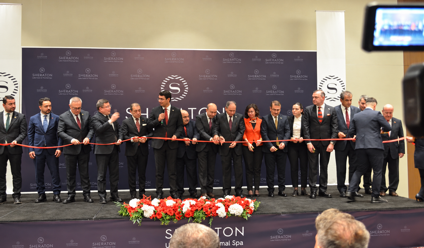 Sheraton Uşak Oteli'nin Resmi Açılışı Cumhuriyet Bayramı'nda Yapıldı