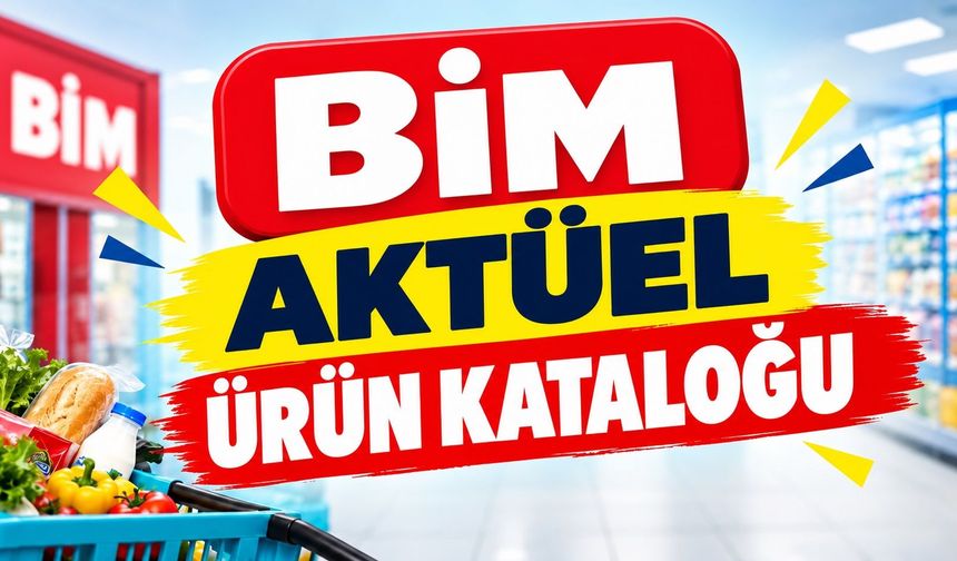 BİM 17 ve 20 Ekim 2026 Aktüel Ürün Katalokları