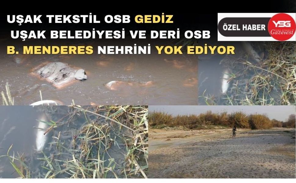 Uşak Olarak Ege Denizi’ni iki koldan kirletiyoruz