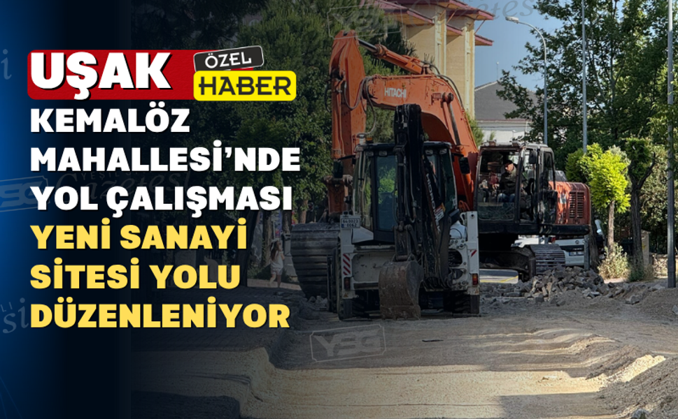Kemalöz Mahallesi’nde Yol Çalışması Başladı: Yeni Sanayi Sitesi Yolu Trafiğe Kapalı