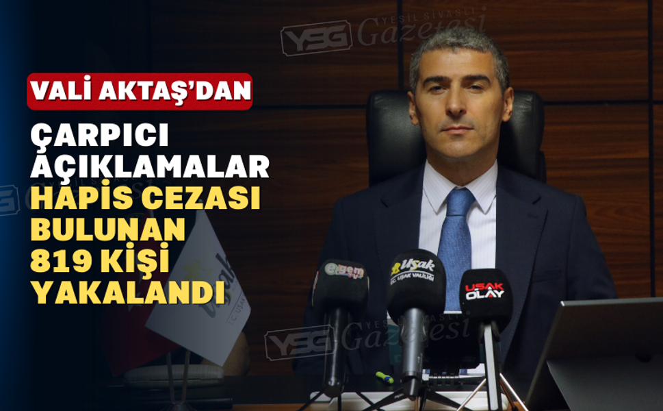 Uşak’ta 6 Ay İçerisinde Kesinleşmiş Hapis Cezası Bulunan 819 Kişi Yakalandı