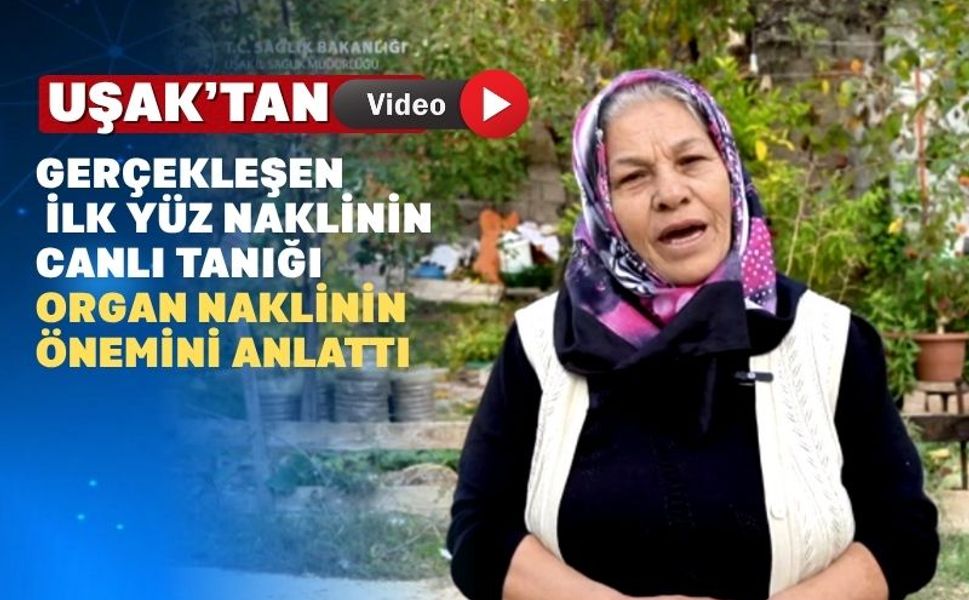Uşaklı Fadime Hanımın organ bağışı konusunda hüzünlü öyküsü