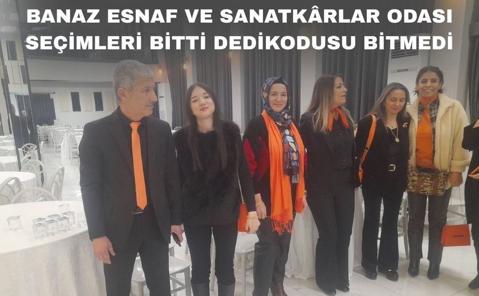 “Banaz Esnaf ve Sanatkârlar Odası seçimlerine itiraz yok”