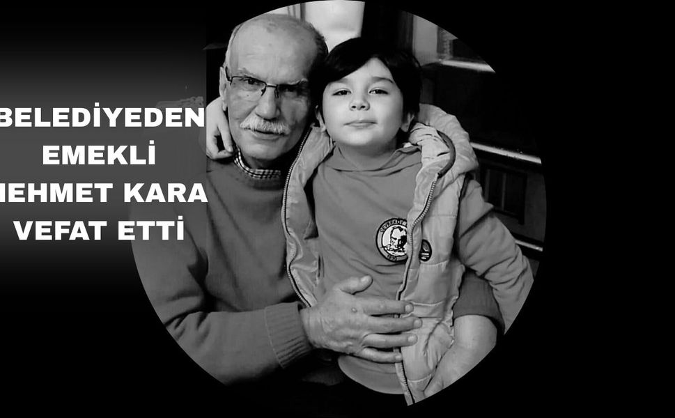 Uşak Belediyesinden emekli Mehmet Kara vefat etti