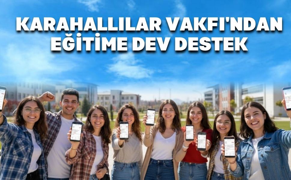 Karahallılar Vakfı'ndan Eğitime Destek
