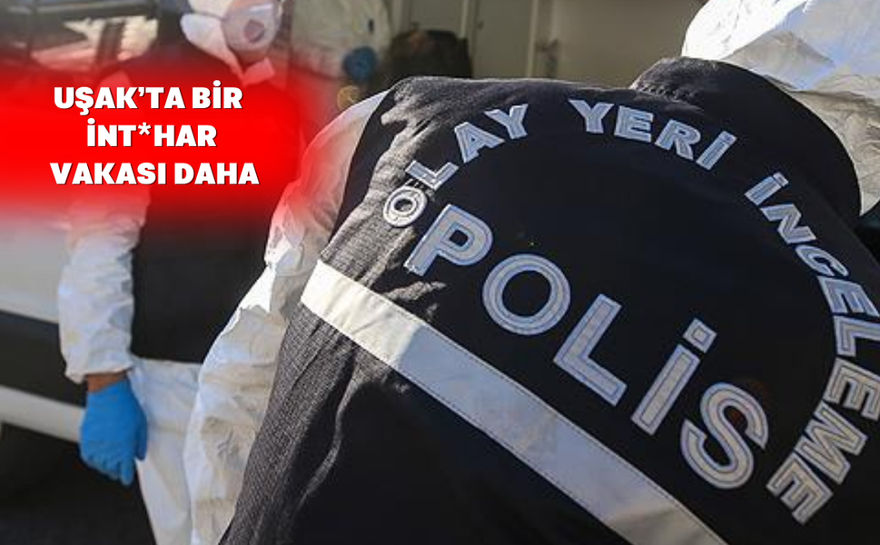 Eşme’de korkunç gece: bir kişi canına kıydı