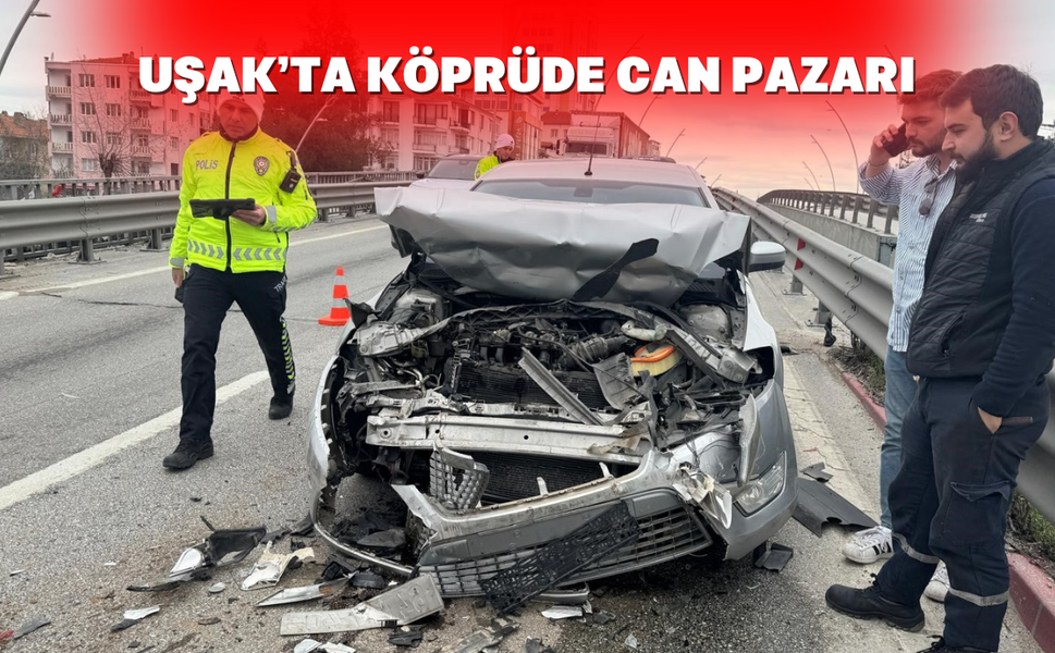 Uşak'ta zincirleme kaza: 4 kişi hastanelik oldu