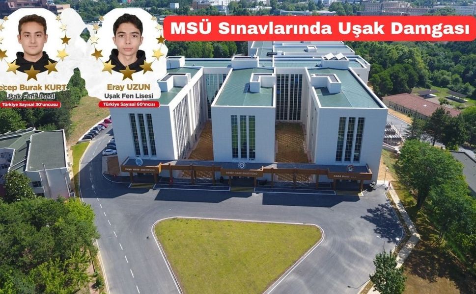 MSÜ Sınavında Uşak’ın gururu oldular