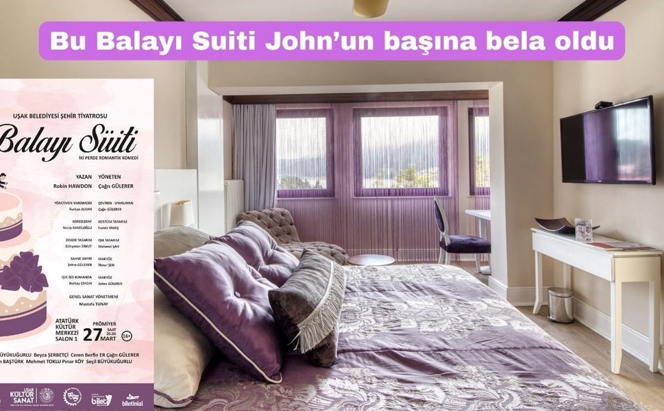 Uşak Belediyesi Şehir Tiyatrosu: “Balayı Suiti” sergiliyor