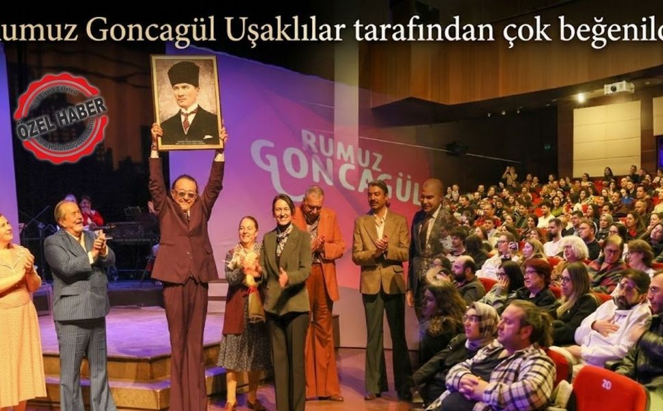 ‘Rumuz Goncagül’ Uşaklıları kahkahaya boğdu