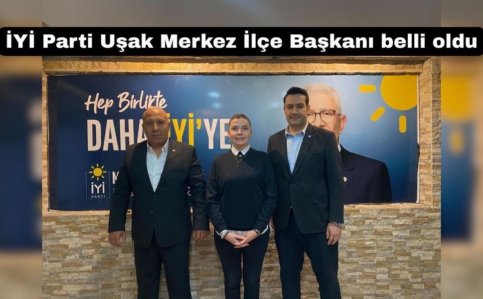 İYİ Parti Uşak Merkez İlçede bayrak değişimi