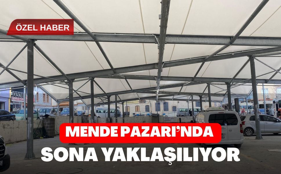 Mende Pazarı'nda Sona Yaklaşılıyor