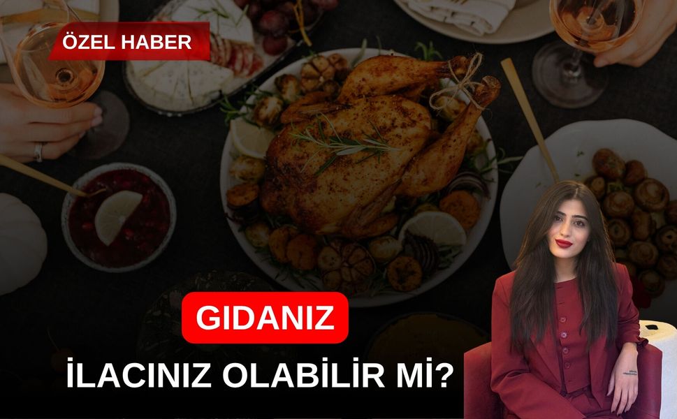 Gıdanız ilacınız Olabilir mi?