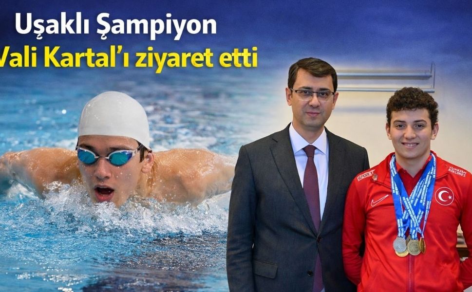 Uşak’ın Gururu Genç Yüzücü Vali Kartal’ı ziyaret etti