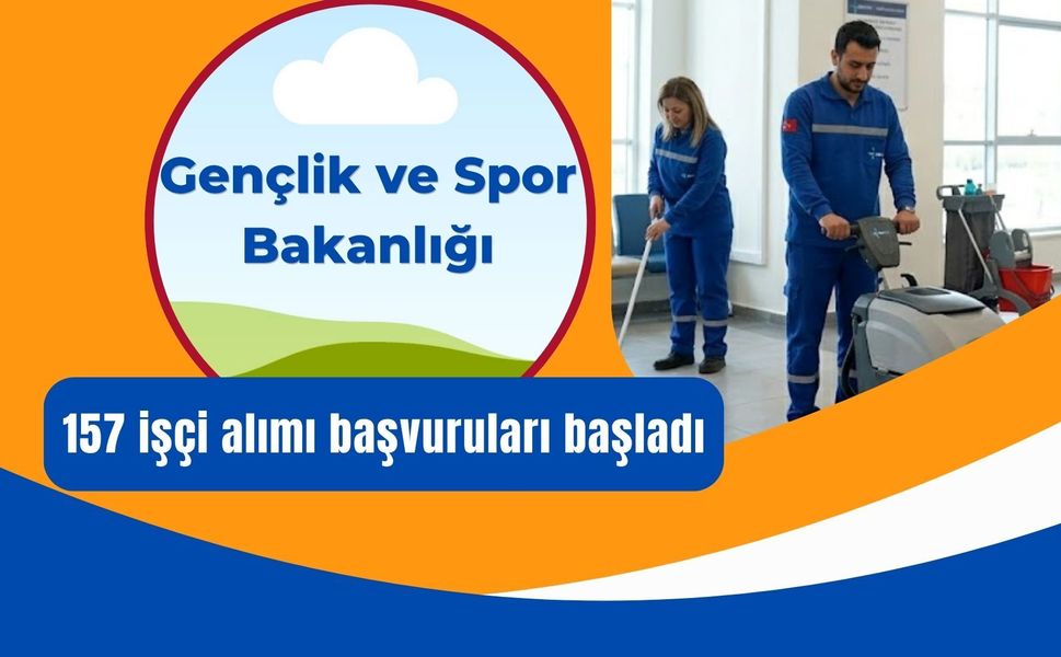 Gençlik ve Spor Bakanlığı 157 Sürekli İşçi Alımı yapacağını açıkladı.