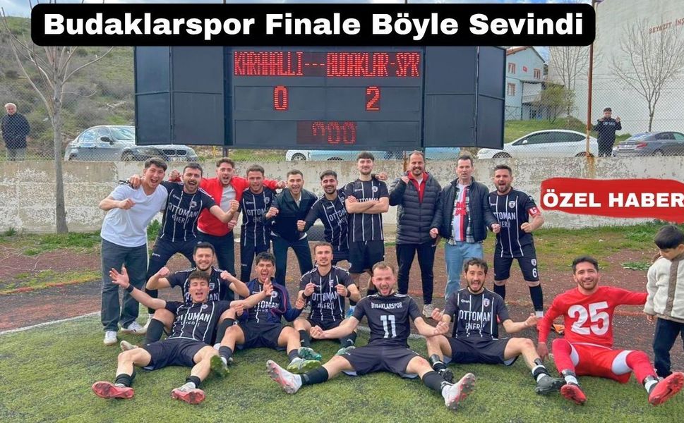 Uşak 1 Amatör Lig Play Off’ta Finalin Adı Budaklarspor Oldu