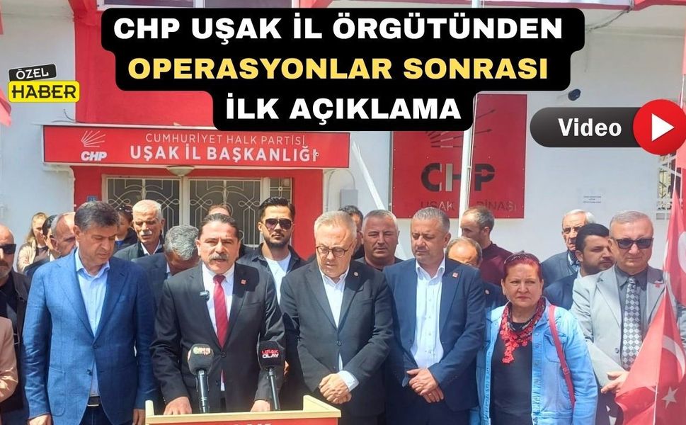 CHP Uşak İl Örgütü; “Çoban ve Tozan’ın Yanındayız”