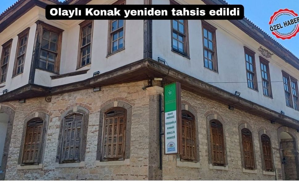 Uşak’taki Tarihi Tekeş Konağı yeniden tahsis edildi