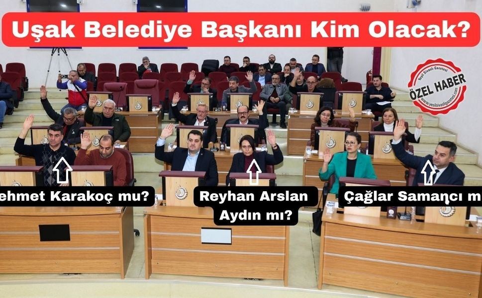 Uşak Belediye Başkanlığı için 3 aday yarışıyor