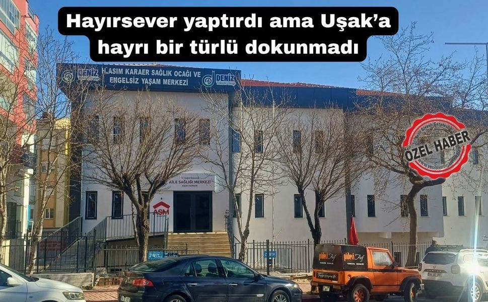 Uşak bu sağlık merkezinden bir türlü yararlanamıyor