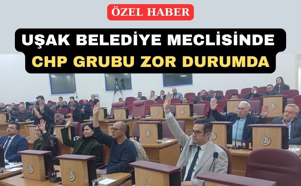 Uşak Belediye Meclisi’nde Sancılı Toplantı