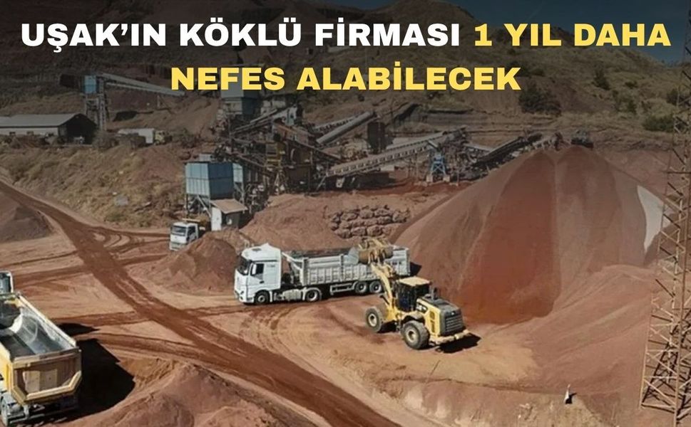 Uşak’ın O Firması İçin Konkordato Kararı 1 Yıl Uzatıldı