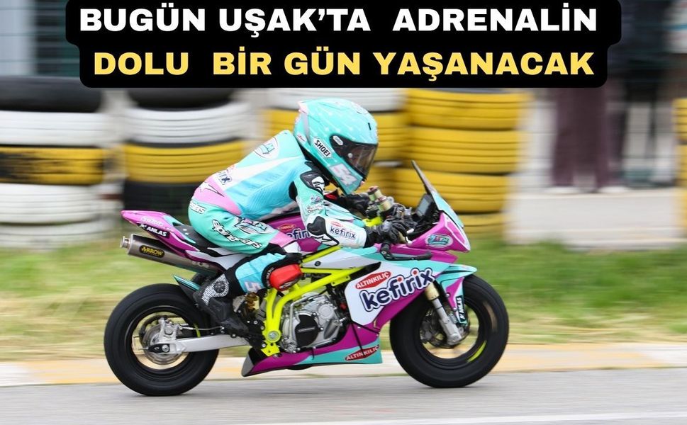 Uşak’ta Süpermoto ve MotoMini heyecanı