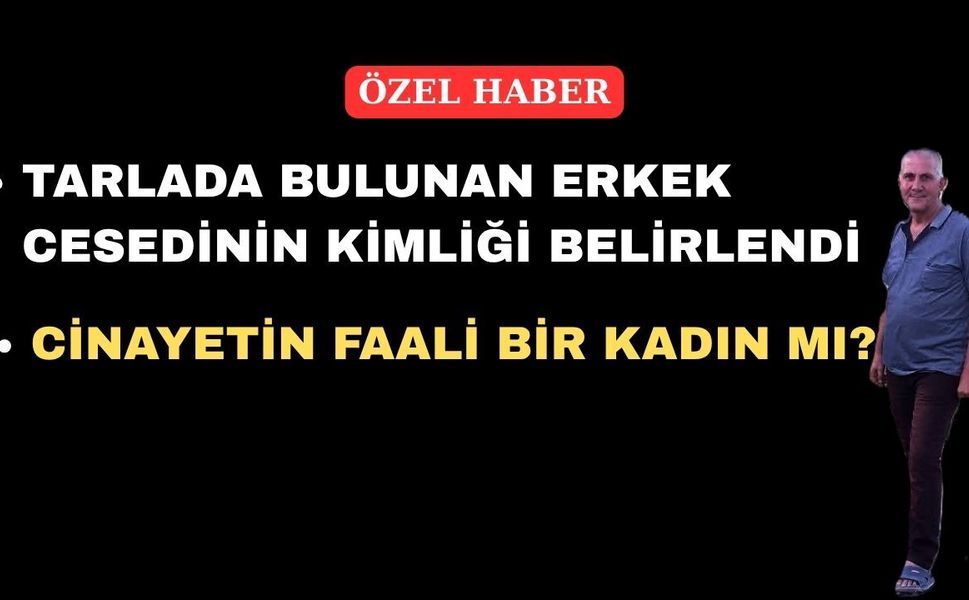 Uşak’ta katledilen Kişinin Kimliği Belli Oldu