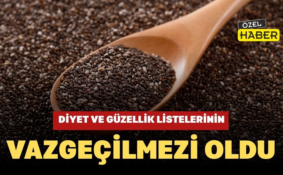 Uşak’ta Chia Tohumu Tok Tutan Yapısıyla Diyet ve Güzellik Listelerinin Vazgeçilmezi Oldu