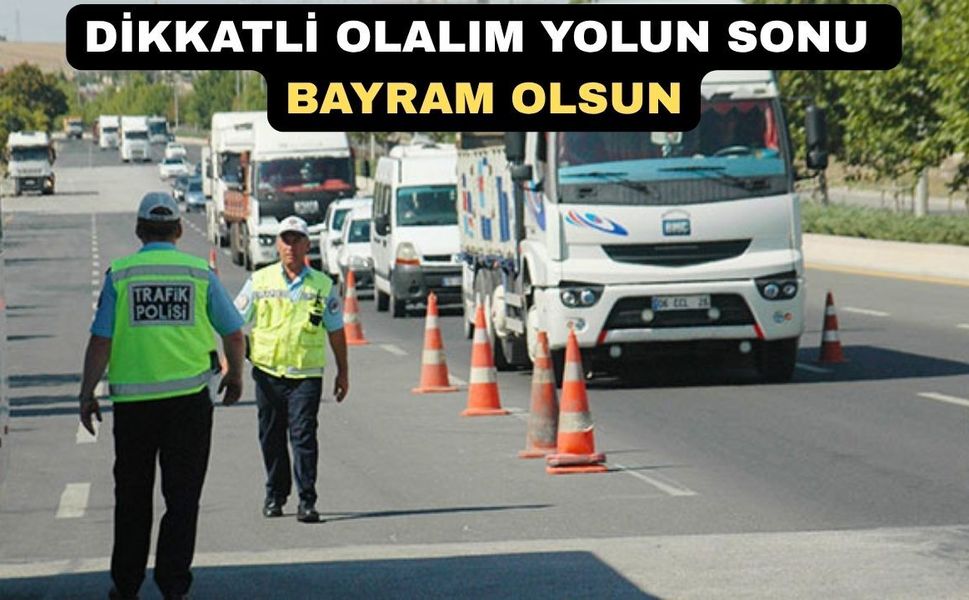 Uşak’ta Bayram Tatilinde 5214 Kişi Güvenliğimizi Sağlayacak