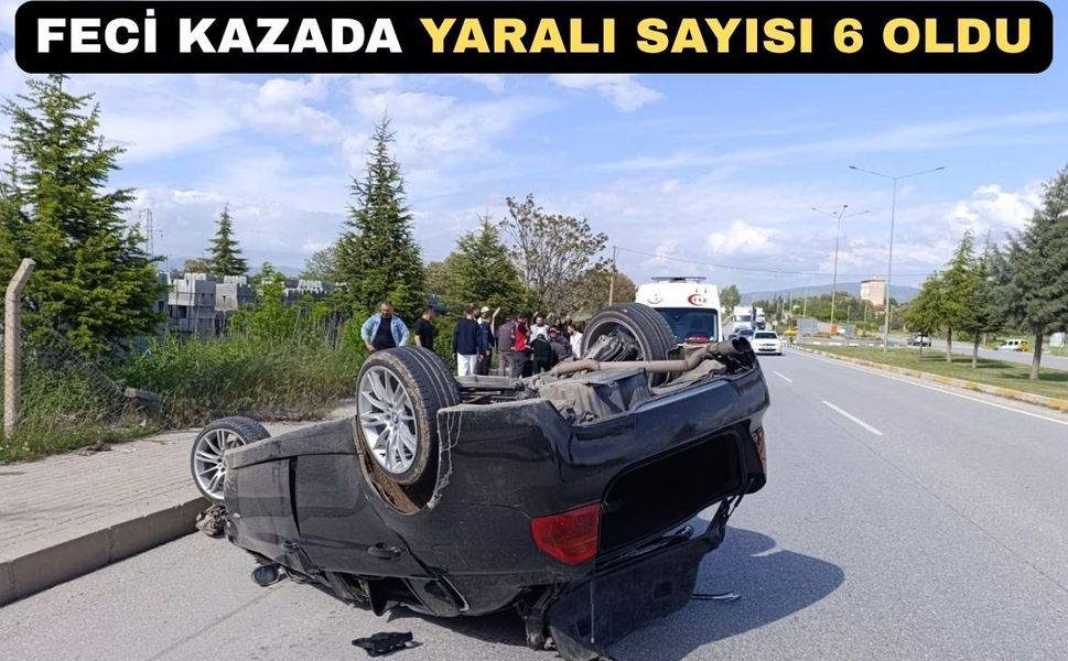 Uşak'ta Makas atan bir sürücü 6 kişinin yaşamına mal oluyordu