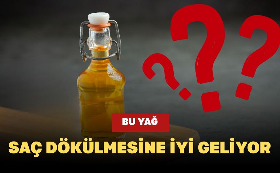 Bu Yağ Saç Dökülmesine İyi Geliyor