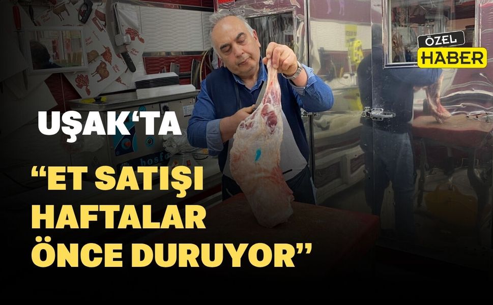 Bayram Öncesi Kasaplarda Sessizlik: “Et Satışı Haftalar Önce Duruyor”