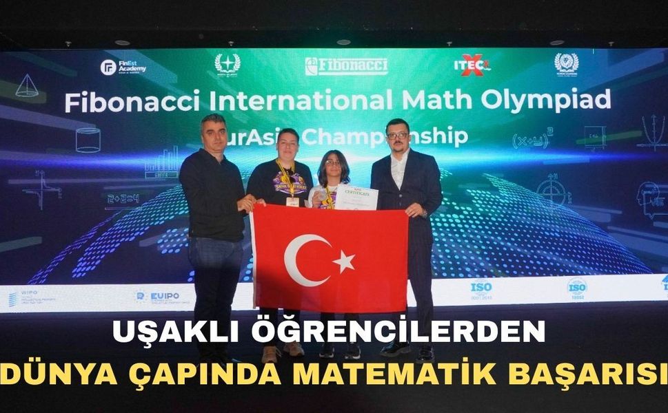Uşaklı Öğrencilerden Dünya Çapında Matematik Başarısı
