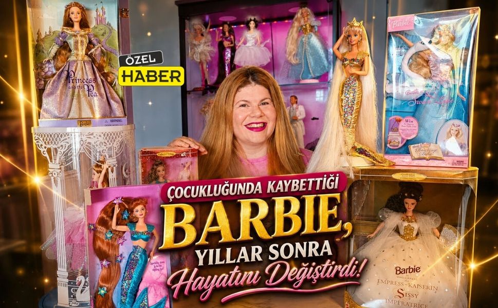 Çocukluğunda Kaybettiği Barbie, Yıllar Sonra Hayatını Değiştirdi