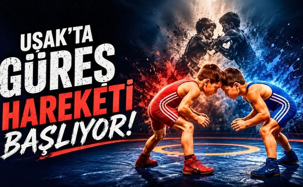 Uşak’ta güreş hareketi başlıyor