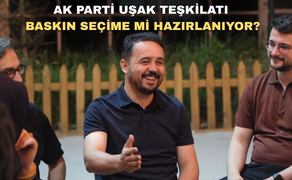 AK Parti Uşak Teşkilatında Yaz Dönemi Mesaisi Başladı